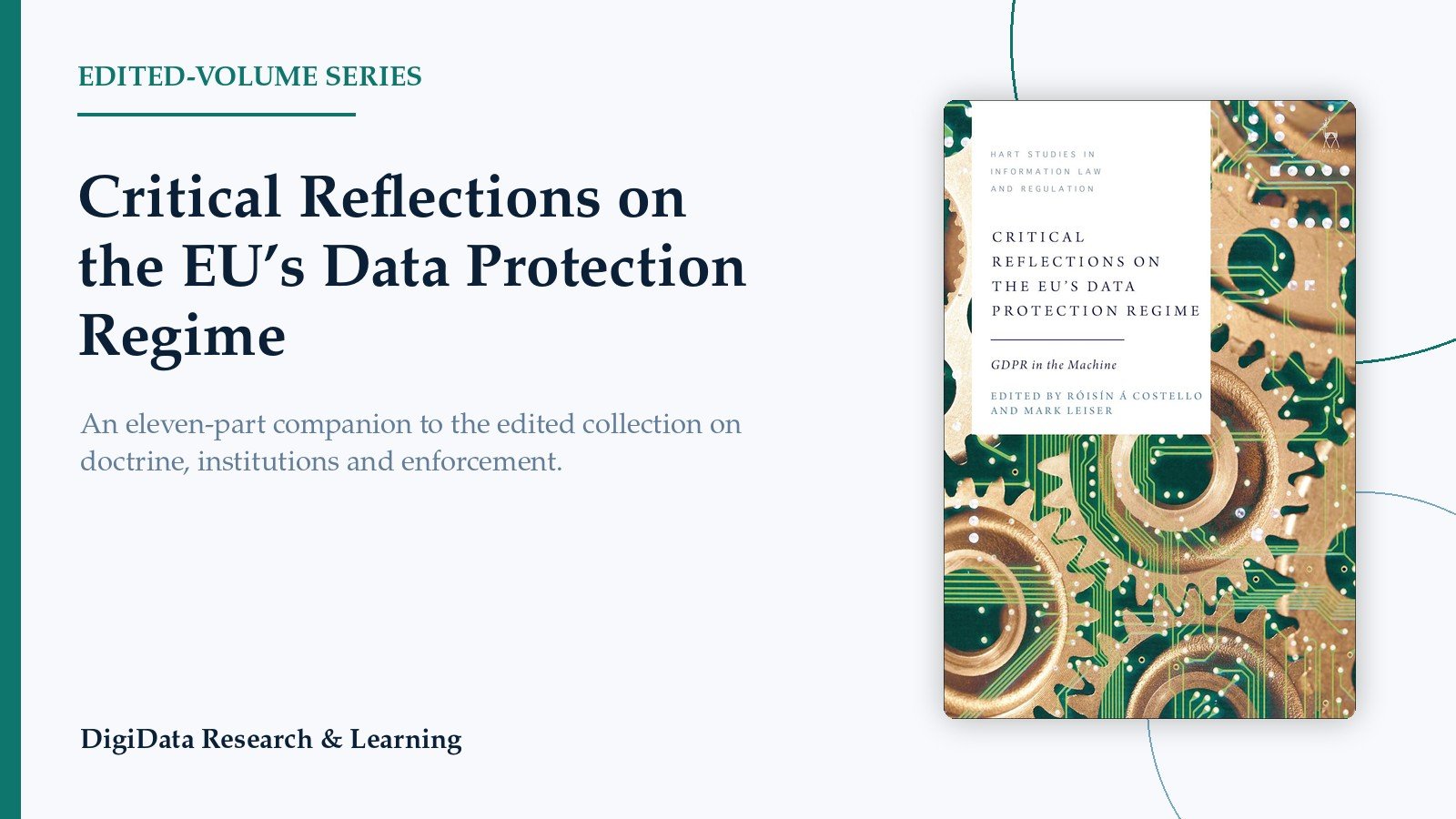 Critical Reflections on the EU’s Data Protection Regime lecture series preview